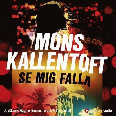 Cover for Mons Kallentoft · Se mig falla (Audiobook (MP3)) (2019)