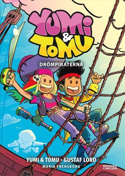 Cover for Yumi, Tomu, Maria Frensborg · Drömpiraterna (N/A)