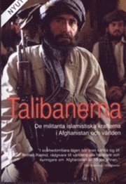 Cover for Ahmed Rashid · Talibanerna - De militanta islamistiska krafterna i Afghanistan och världen (Paperback Book) (2010)