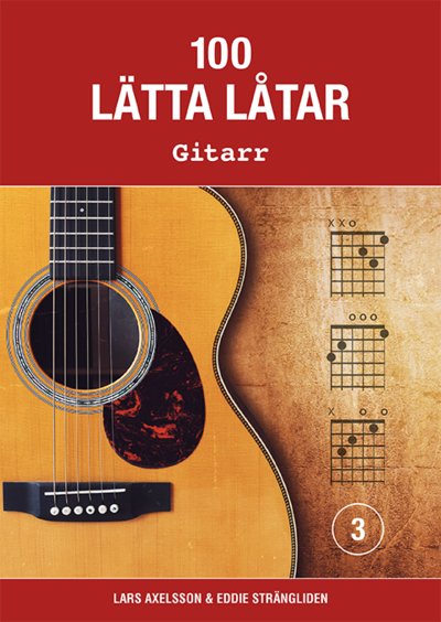Cover for 100 lätta låtar gitarr 3 (Paperback Book) (2025)