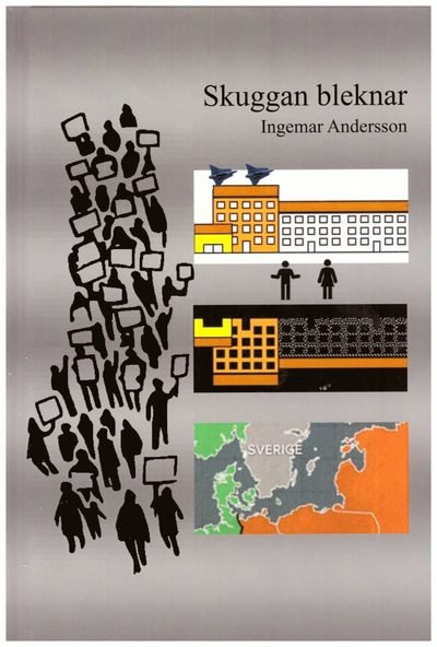 Cover for Ingemar Andersson · Skuggan bleknar (Hardcover Book) (2022)