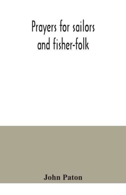 Cover for John Paton · Prayers for sailors and fisher-folk (Paperback Book) (2020)
