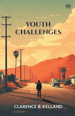 Cover for Clarence B Kelland · Youth Challenges (Edition1) (Paperback Book) (2025)