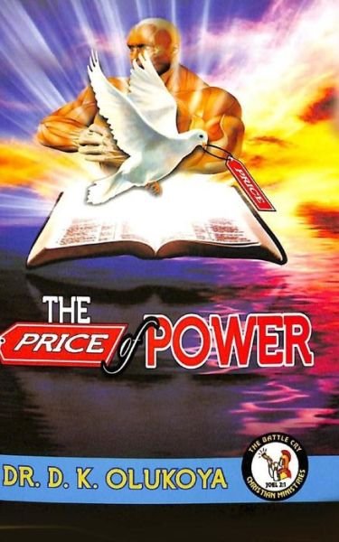 Cover for D K Olukoya · The Price of Power (Paperback Book) (2018)
