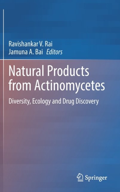 Cover for Natural Products from Actinomycetes: Diversity, Ecology and Drug Discovery (Hardcover Book) [2022 edition] (2022)