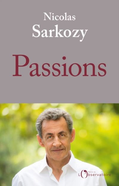 Cover for Nicolas Sarkozy · Passions (MERCH) (2019)