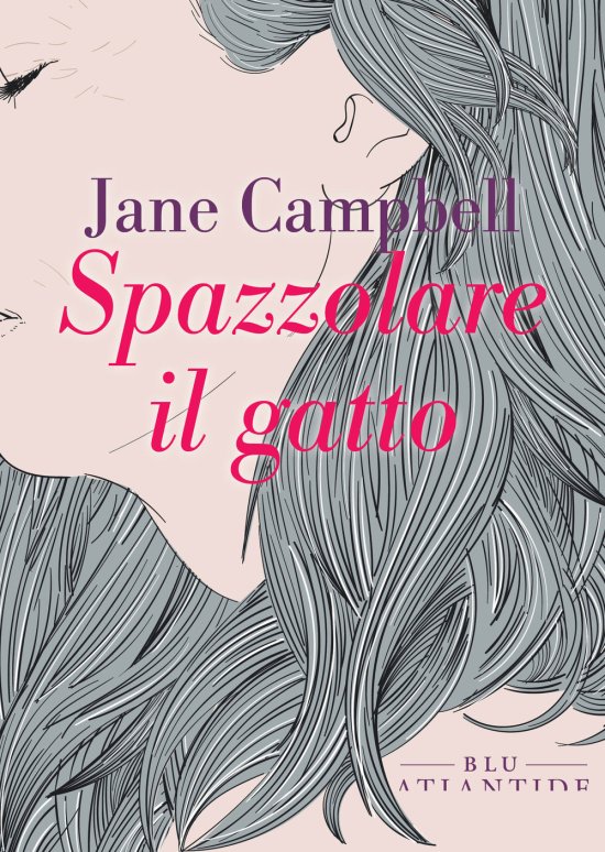 Spazzolare Il Gatto - Campbell Jane - 图书 -  - 9791280028310 - 