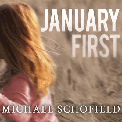 Cover for Michael Schofield · January First (CD) (2012)