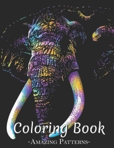 Cover for Faye D Torres · Adult Coloring Book Featuring Fun And Relaxing Animal Illustrations With Gardens, Dinosaur, Halloween, Christmas, Animals, Mandala ( Artistic-Colorful-African Coloring Books ) (Paperback Book) (2022)