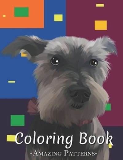 Cover for Geoffrey J Whitham · Coloring Book: Coloring Pages, Easy, Simple Picture Coloring Books For Early Learning, Preschool And Kindergarten, Toddlers ( the-original-dog Coloring Books ) (Paperback Book) (2022)