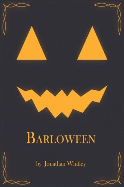 Cover for Jonathan M Whitley · Barloween (Paperback Book) (2021)