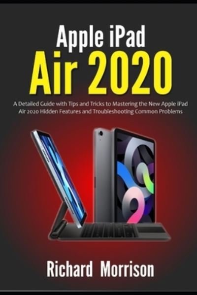 Cover for Richard Morrison · Apple iPad Air 2020 (Paperback Book) (2020)