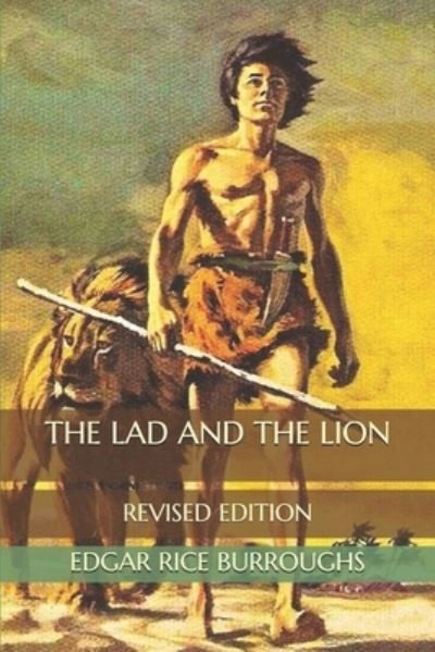 Cover for Edgar Rice Burroughs · The Lad and the Lion (Paperback Book) (2020)