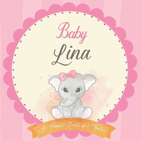 Cover for Bendle Publishing · Baby Lina A Simple Book of Firsts (Paperback Book) (2020)