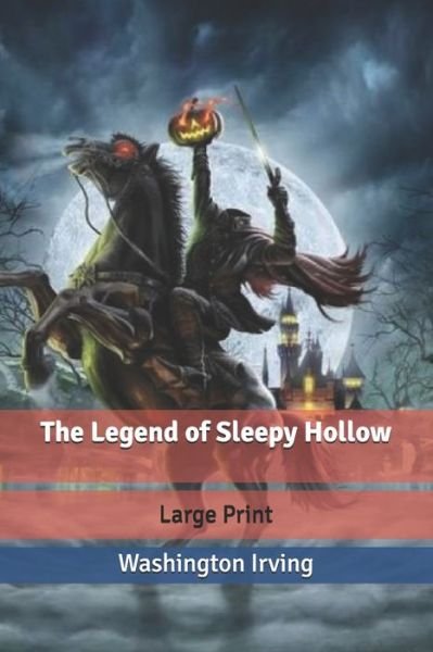 Cover for Washington Irving · The Legend of Sleepy Hollow (Paperback Book) (2020)