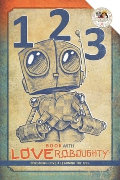 Cover for Daniel B Quinones · 123 book with Love Roboughty (Paperback Book) (2020)