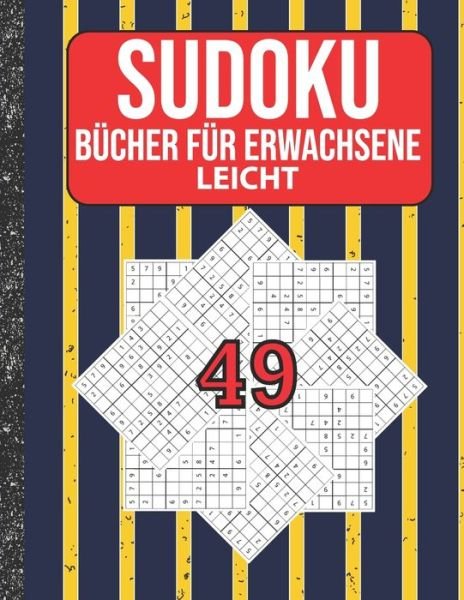 Cover for Bottota Publication · Sudoku Bucher fur Erwachsene leicht (Paperback Book) (2020)