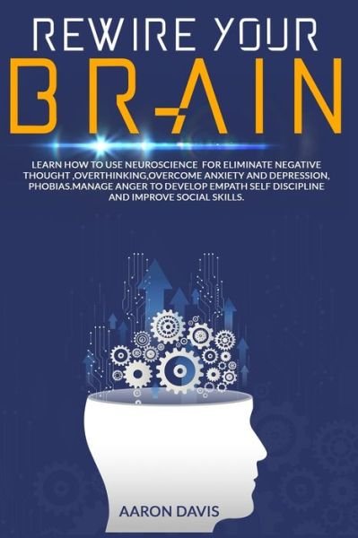 Cover for Aaron Davis · Rewire your brain (Paperback Book) (2020)