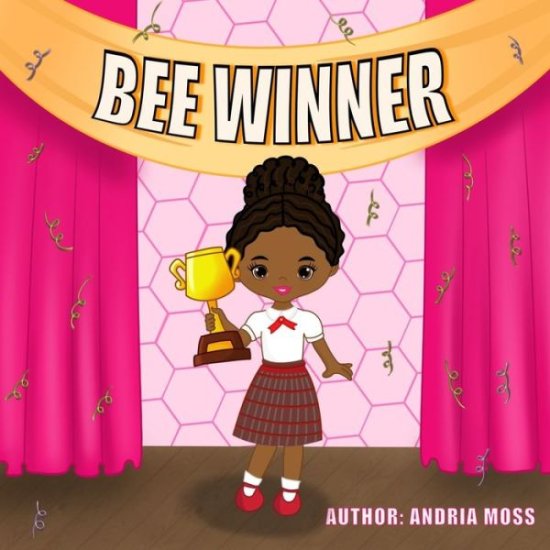 Cover for Andria Patricia Moss · Bee Winner (Paperback Book) (2020)