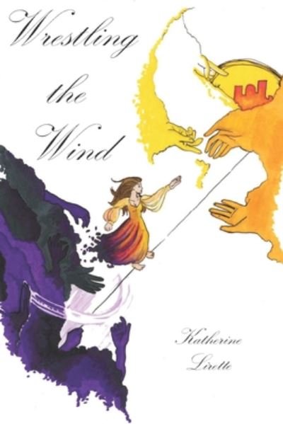 Cover for Brianna Reeves · Wrestling the Wind (Paperback Book) (2020)