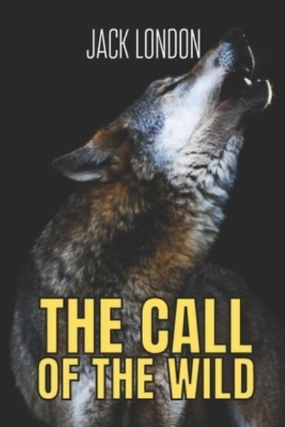 Cover for Jack London · The Call of the Wild (Paperback Book) (2021)