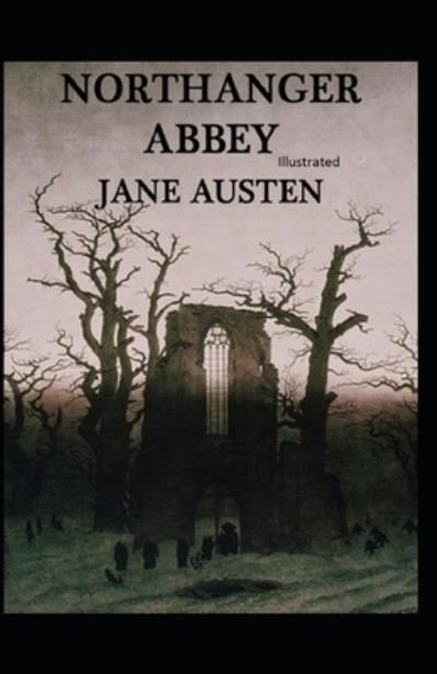 Cover for Jane Austen · Northanger Abbey Illustrated (Paperback Book) (2021)