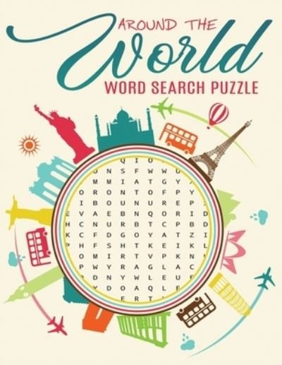 Cover for Visual Arts · Around the World Word Search Puzzle (Paperback Book) (2021)