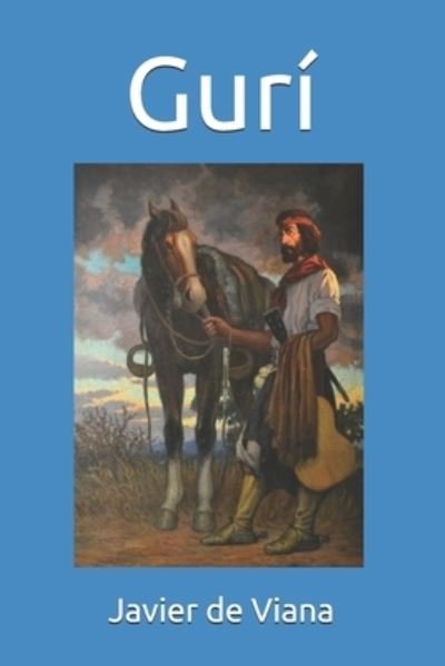 Cover for Javier De Viana · Guri (Paperback Book) (2021)