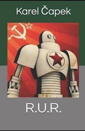 Cover for Karel ?apek · R.U.R. Illustrated (Paperback Book) (2021)