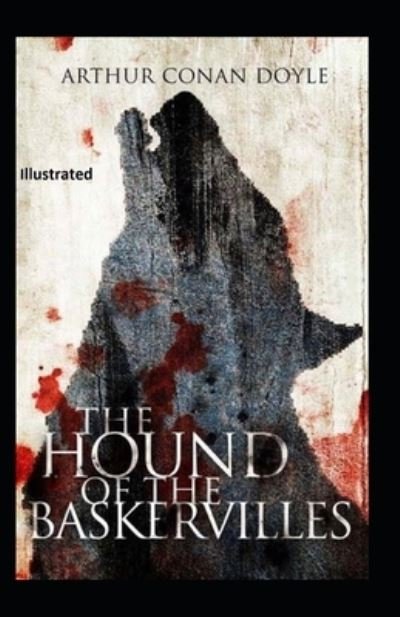 Cover for Conan Doyle · The Hound of the Baskervilles Illustrated (Paperback Book) (2021)