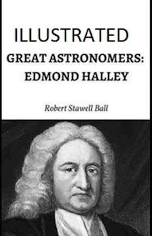 Cover for Robert Stawell Ball · Great Astronomers (Paperback Book) (2021)