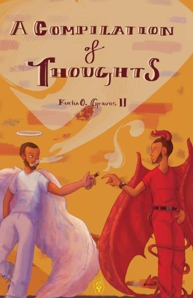 Cover for Graves, Kurtis O, II · A Compilation of Thoughts (Paperback Book) (2022)