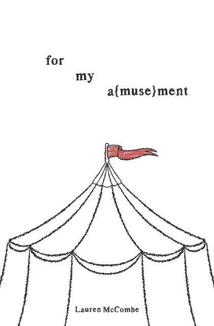 Cover for Lauren McCombe · For My a (Muse)ment (Paperback Book) (2022)
