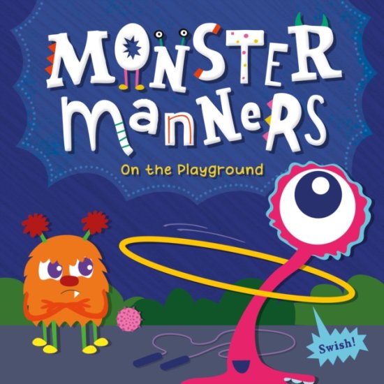 Cover for Charis Mather · Monster Manners on the Playground - Monster Manners (Hardcover Book) (2025)
