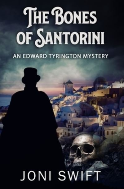 Cover for Joni Swift · Bones of Santorini (Book) (2023)