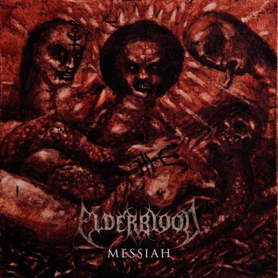Cover for Elderblood · Messiah (LP) (2016)