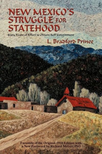 Cover for L. Bradford Prince · New Mexico's Struggle for Statehood (Southwest Heritage) (Paperback Book) (2010)
