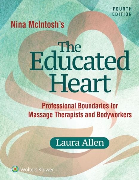 Cover for Laura Allen · Nina McIntosh's The Educated Heart (Paperback Book) (2016)