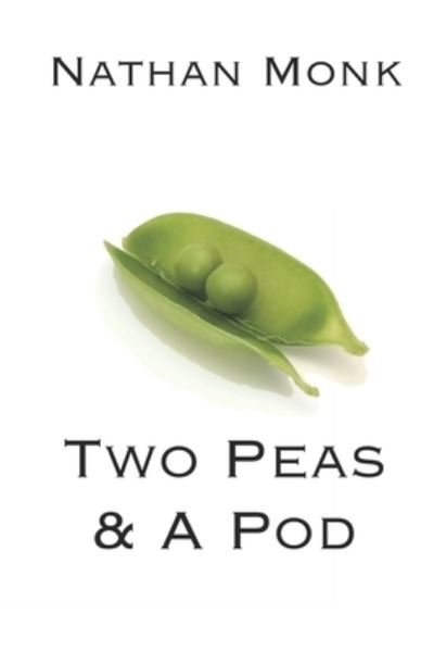 Cover for Nathan Monk · Two Peas &amp; A Pod (Paperback Book) (2016)