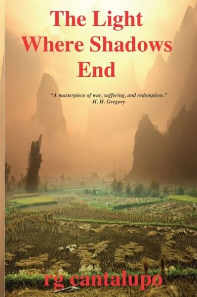 The Light Where Shadows End - Rg Cantalupo - 图书 -  - 9781687347312 - 2019年8月16日