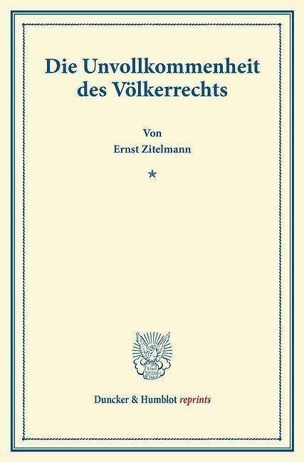 Cover for Zitelmann · Die Unvollkommenheit des Völk (Book) (2013)