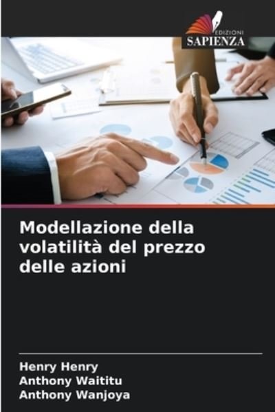 Cover for Henry Henry · Modellazione della volatilita del prezzo delle azioni (Paperback Book) (2021)