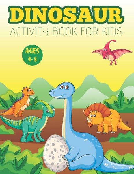 Cover for Wafeex Coloring House · Dinosaur Activity Book for Kids Ages 4-8 (Paperback Book) (2020)