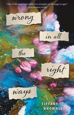 Cover for Tiffany Brownlee · Wrong in All the Right Ways (Hardcover Book) (2021)