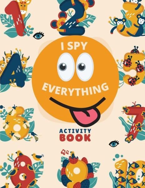 Cover for Coloring Hut · I Spy Everything (Paperback Book) (2020)