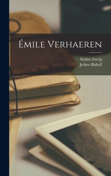 Cover for Stefan Zweig · Émile Verhaeren (Book) (2022)