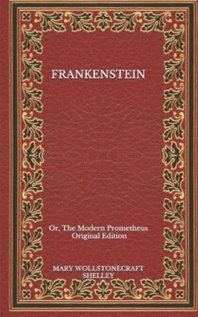 Frankenstein - Mary Wollstonecraft Shelley - 图书 -  - 9798564687317 - 2020年11月22日
