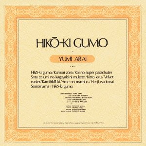 Cover for Yumi Arai · Hiko-ki Gumo (CD) [Japan Import edition] (2000)