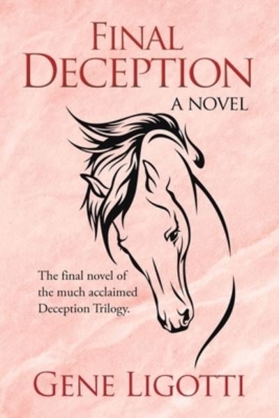 Cover for Gene Ligotti · Final Deception (Paperback Book) (2021)