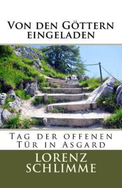 Cover for Lorenz Schlimme · Von den G&amp;Oumlttern eingeladen (Paperback Book) (2017)